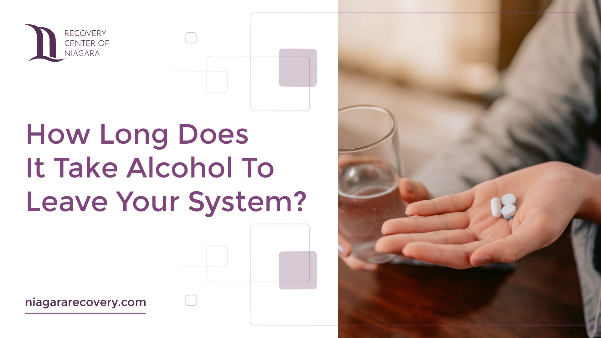 How Long Does It Take Alcohol To Leave Your System? - Niagara Recovery